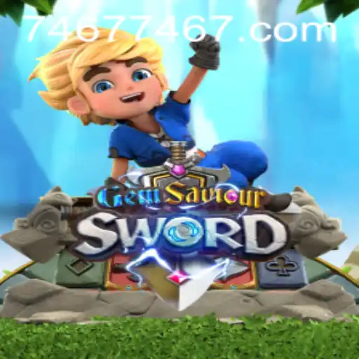 Discover the Enchanting World of 'GemSaviourSword': A Hero's Quest with Code 7467