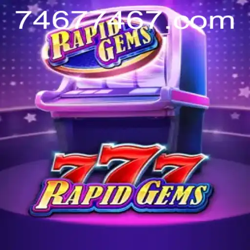 Discover the Exciting World of RapidGems777: A Thrilling Adventure